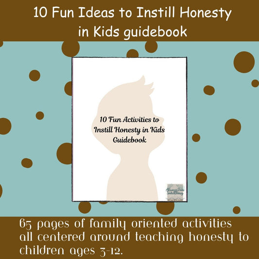 10 Fun Ideas to Instill Honesty in Kids Guidebook | Parenting Help | Kids Character